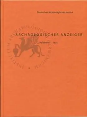Deutsches Archäologisches Institut, Zentrale Berlin / Dally / Fless |  Archäologischer Anzeiger / Archäologischer Anzeiger 2013/2 | Buch |  Sack Fachmedien