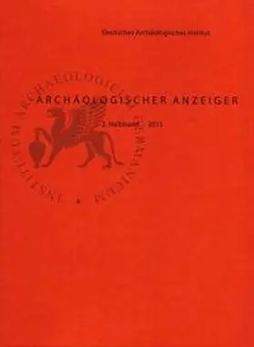 Deutsches Archäologisches Institut, Zentrale Berlin / Fless / Rummel |  Archäologischer Anzeiger / 2015/2 | Buch |  Sack Fachmedien