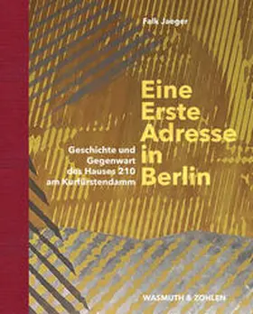 Jaeger |  Eine Erste Adresse in Berlin | Buch |  Sack Fachmedien