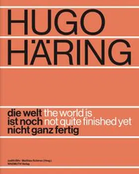 Bihr / Matthias |  Hugo Häring. Die Welt ist noch nicht ganz fertig | Buch |  Sack Fachmedien