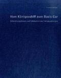 Seeger |  Vom Königsschiff zum Basic Car | Buch |  Sack Fachmedien