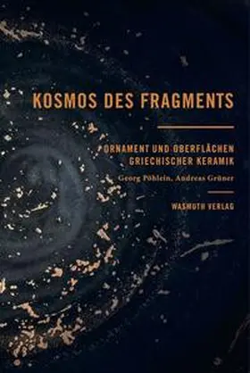 Reinhardt / Gerleigner / Grüner |  Kosmos des Fragments | Buch |  Sack Fachmedien