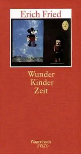 Fried |  Wunder Kinder Zeit | Buch |  Sack Fachmedien