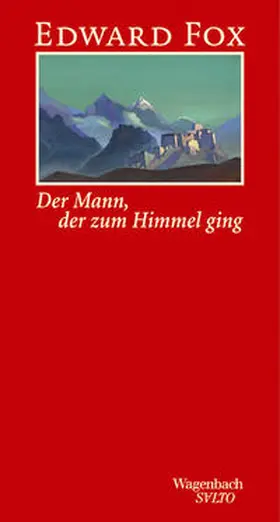 Fox |  Der Mann, der zum Himmel ging | Buch |  Sack Fachmedien