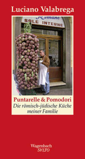 Valabrega | Puntarelle & Pomodori | Buch | 978-3-8031-1313-9 | sack.de
