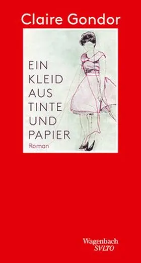 Gondor |  Ein Kleid aus Tinte und Papier | Buch |  Sack Fachmedien