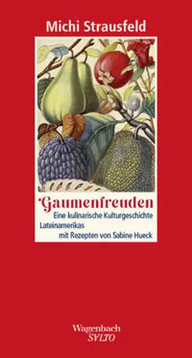 Strausfeld / Hueck | Gaumenfreuden | Buch | 978-3-8031-1375-7 | sack.de
