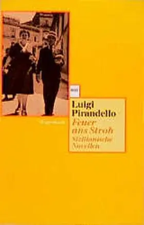 Pirandello |  Feuer ans Stroh | Buch |  Sack Fachmedien
