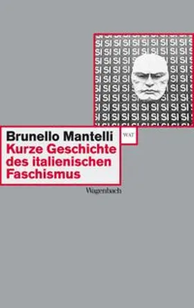Mantelli |  Kurze Geschichte des italienischen Faschismus | Buch |  Sack Fachmedien