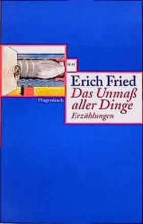 Fried |  Das Unmaß aller Dinge | Buch |  Sack Fachmedien