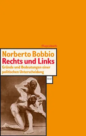 Bobbio |  Rechts und Links | Buch |  Sack Fachmedien