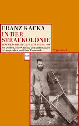 Kafka / Wagenbach |  In der Strafkolonie | Buch |  Sack Fachmedien