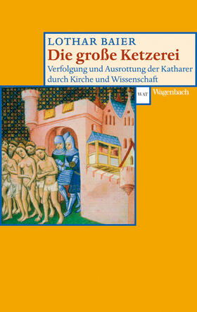 Baier | Die große Ketzerei | Buch | 978-3-8031-2410-4 | sack.de