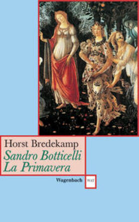 Bredekamp |  Sandro Botticelli: Primavera | Buch |  Sack Fachmedien