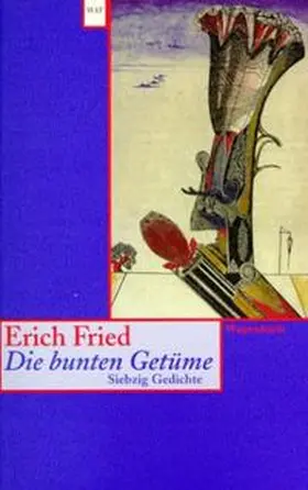 Fried |  Die bunten Getüme | Buch |  Sack Fachmedien