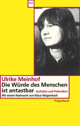 Meinhof |  Die Würde des Menschen ist antastbar | Buch |  Sack Fachmedien