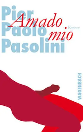 Pasolini |  Amado mio | Buch |  Sack Fachmedien