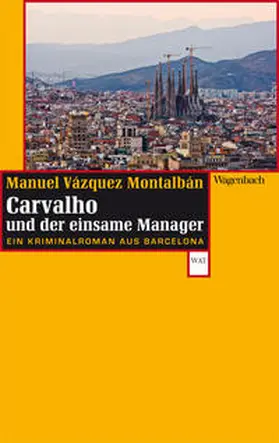Vázquez Montalbán |  Carvalho und der einsame Manager | Buch |  Sack Fachmedien