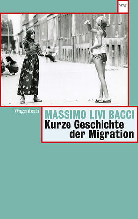 Livi Bacci |  Kurze Geschichte der Migration | Buch |  Sack Fachmedien