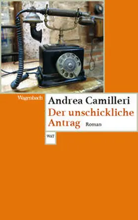 Camilleri |  Der unschickliche Antrag | Buch |  Sack Fachmedien