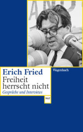 Fried / Kaukoreit / Gausterer | Freiheit herrscht nicht | Buch | 978-3-8031-2839-3 | sack.de