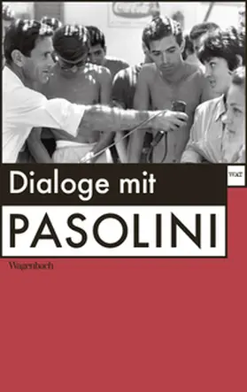 Pasolini / Wild |  Dialoge mit Pasolini | Buch |  Sack Fachmedien