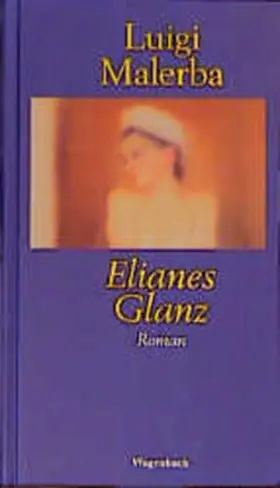 Malerba |  Elianes Glanz | Buch |  Sack Fachmedien