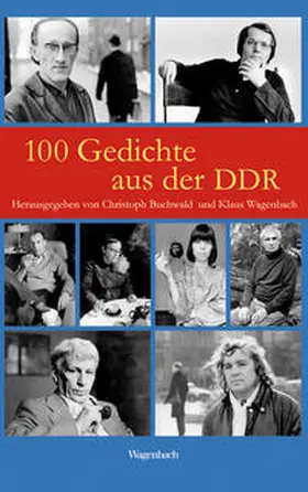 Wagenbach / Buchwald | 100 Gedichte aus der DDR | Buch | 978-3-8031-3222-2 | sack.de
