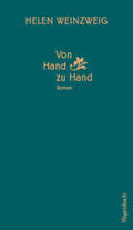 Weinzweig |  Weinzweig, H: Von Hand zu Hand | Buch |  Sack Fachmedien