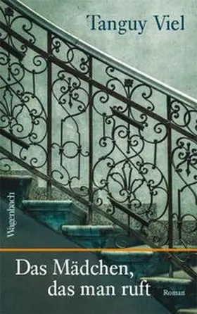 Viel |  Das Mädchen, das man ruft | Buch |  Sack Fachmedien