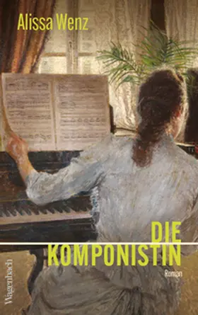 Wenz |  Die Komponistin | Buch |  Sack Fachmedien