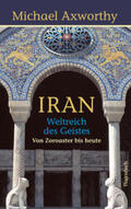 Axworthy |  Iran | Buch |  Sack Fachmedien