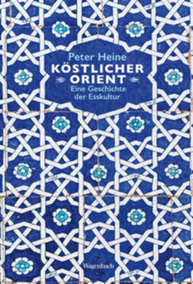 Heine | Köstlicher Orient | Buch | 978-3-8031-3661-9 | sack.de