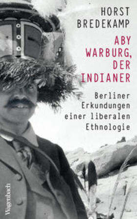 Bredekamp | Bredekamp, H: Aby Warburg, der Indianer | Buch | 978-3-8031-3685-5 | sack.de
