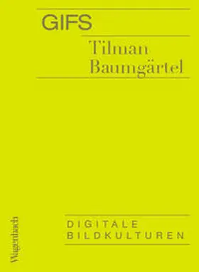 Baumgärtel |  GIFs | Buch |  Sack Fachmedien