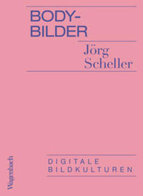 Scheller | Body-Bilder | Buch | 978-3-8031-3704-3 | sack.de