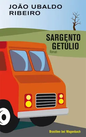 Ribeiro |  Sargento Getúlio | eBook | Sack Fachmedien