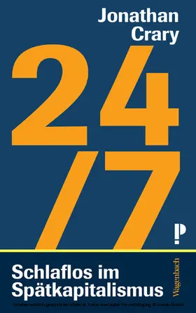 Crary |  24/7 | eBook | Sack Fachmedien