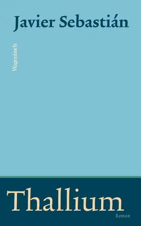 Luengo / Sebastián |  Thallium | eBook | Sack Fachmedien