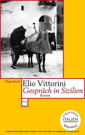Vittorini |  Gespräch in Sizilien | eBook | Sack Fachmedien