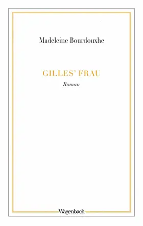 Bourdouxhe |  Gilles' Frau | eBook | Sack Fachmedien