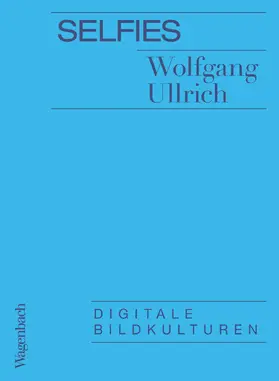 Ullrich |  Selfies | eBook | Sack Fachmedien
