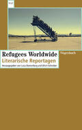 Schreiber / Donnerberg |  Refugees Worldwide | eBook | Sack Fachmedien