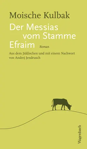Kulbak | Der Messias vom Stamme Efraim | E-Book | sack.de