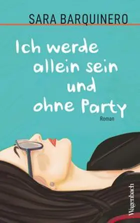 Barquinero |  Ich werde allein sein und ohne Party | eBook | Sack Fachmedien