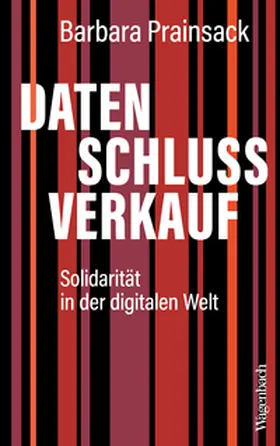 Prainsack |  Datenschlussverkauf | eBook | Sack Fachmedien