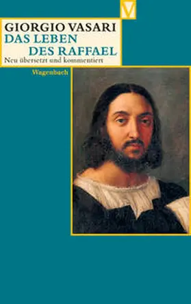 Vasari / Nova / Gründler |  Das Leben des Raffael | Buch |  Sack Fachmedien