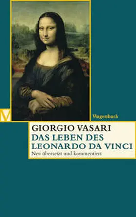 Vasari / Lorini / Nova | Das Leben des Leonardo da Vinci | Buch | 978-3-8031-5031-8 | sack.de