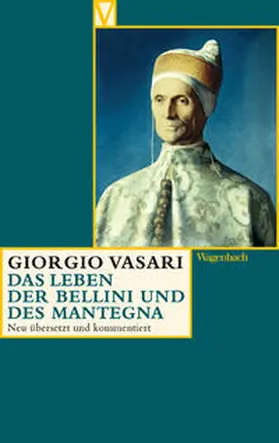 Vasari / Nova |  Das Leben der Bellini und des Mantegna | Buch |  Sack Fachmedien