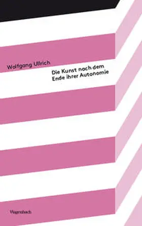 Ullrich | Die Kunst nach dem Ende ihrer Autonomie | Buch | 978-3-8031-5190-2 | www.sack.de